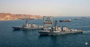 U.S. Naval Blockade of Iran: How Failed Diplomacy Pushed Washington to the Brink