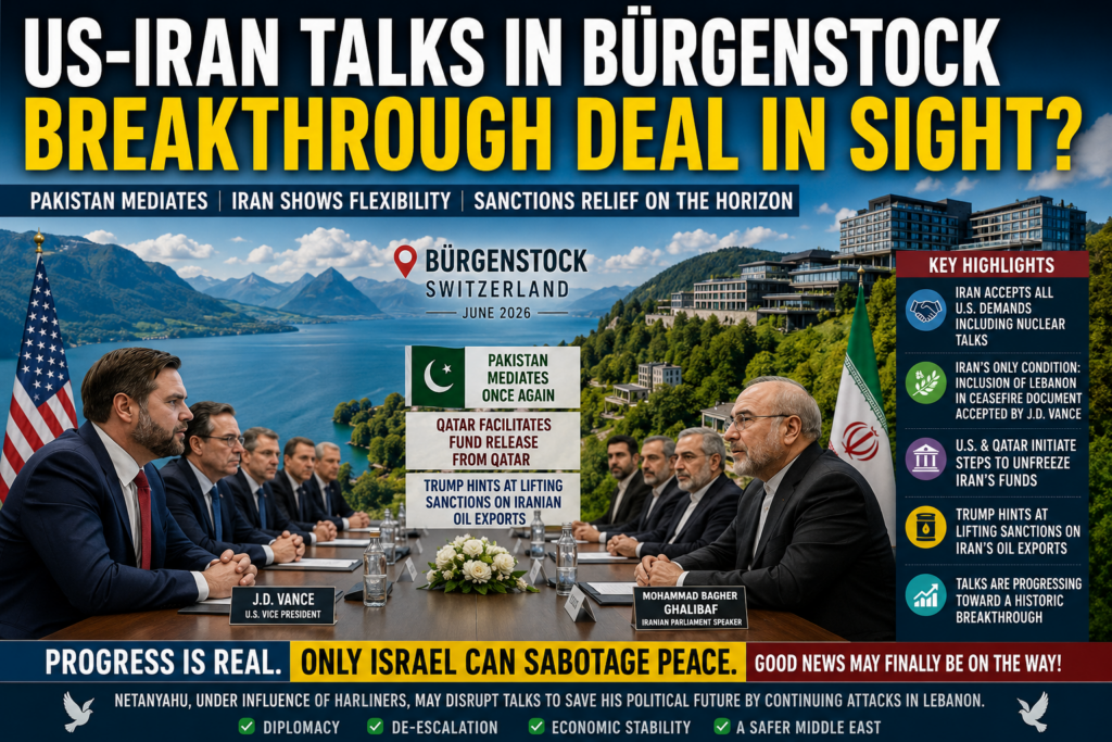 US Iran Talks Bürgenstock Gain Momentum as Pakistan Mediates Breakthrough Deal US Iran Talks Bürgenstock Gain Momentum as Pakistan Mediates Breakthrough Deal