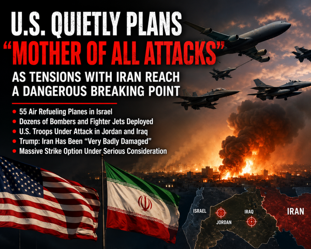U.S. Quietly Plans “Mother of All Attacks” as Internal Debate Intensifies Over Scope and Risks U.S. Iran military escalation deepens as American forces surge into Israel and Jordan